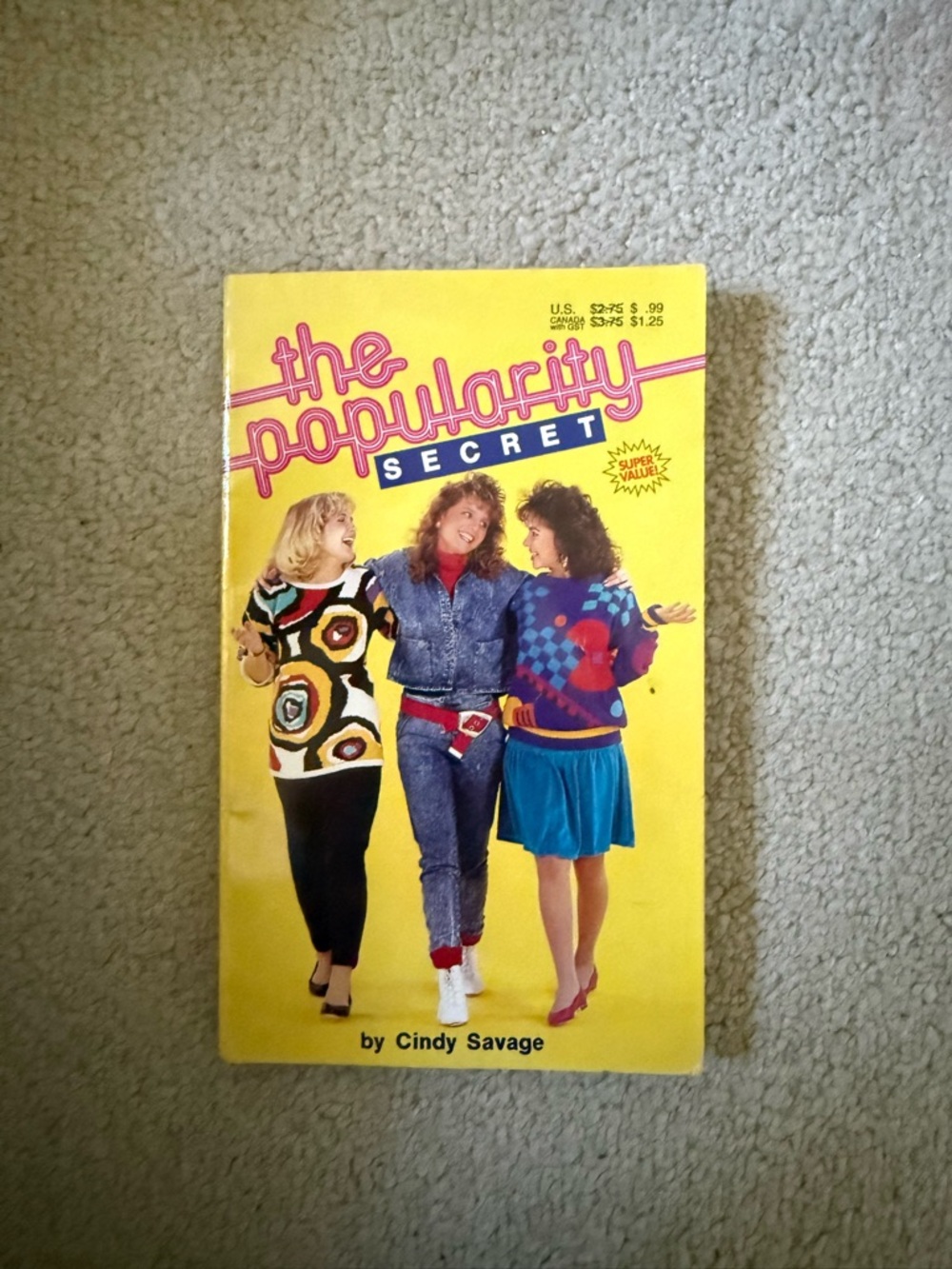 The Popularity Secret by Cindy Savage - Yellow Paperback Book